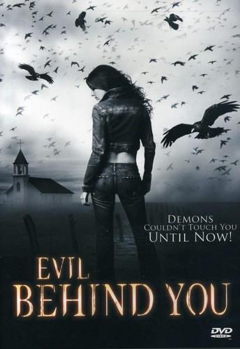 Evil Behind You