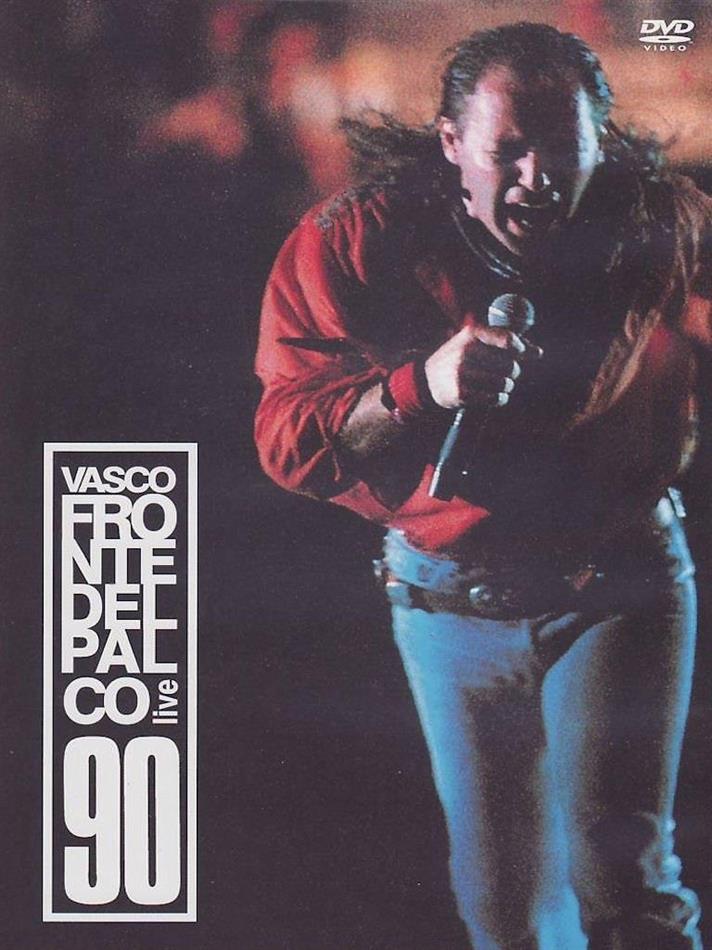Rossi Vasco - Fronte del Palco - Live 90