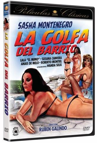 La Golfa del Barrio