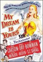 My Dream Is Yours (1949)