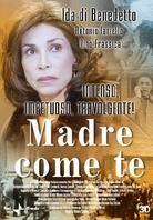 Madre come te