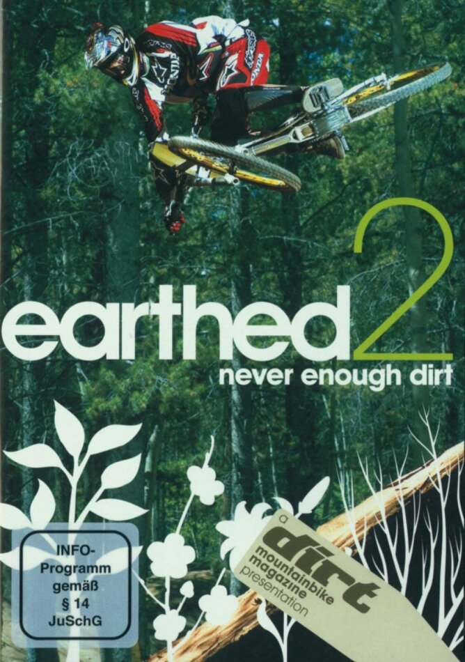 Earthed 2 - Never enough dirt (Mountainbiking)