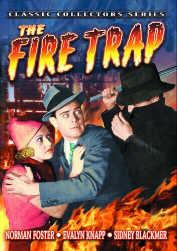 The Fire Trap