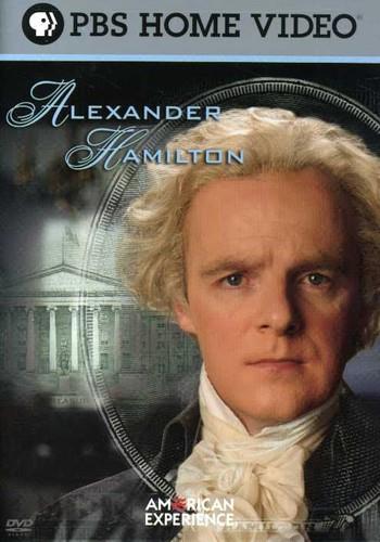American Experience - Alexander Hamilton