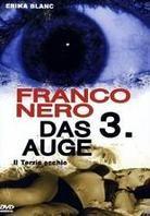 Das 3. Auge