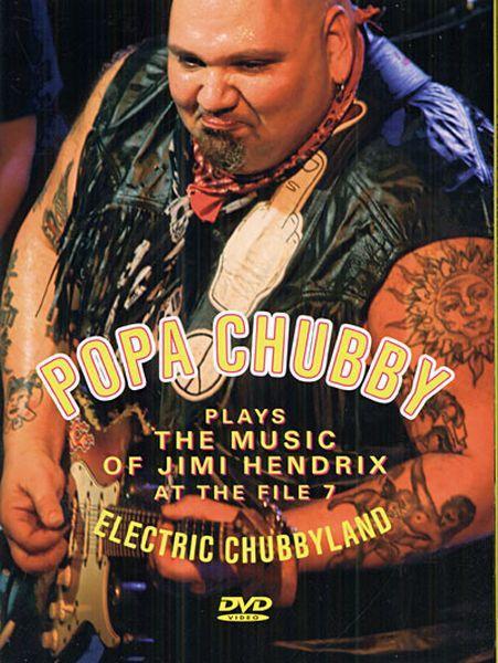 Chubby Popa - Electric Chubbyland