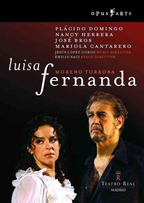 Orchestra of the Teatro Real Madrid, Lopez Cobos & Plácido Domingo - Torroba - Luisa Fernanda Opus Arte