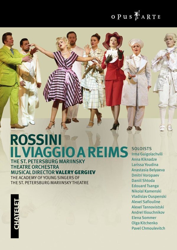 Mariinksy Theatre Orchestra, Valery Gergiev & Irma Guigolachvili - Rossini - Il viaggio a Reims Opus Arte