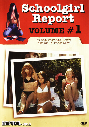 Schoolgirl Report - Vol. 1: What Parents Don't Think is Possible