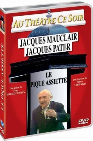 La pique assiette Au théâtre ce soir
