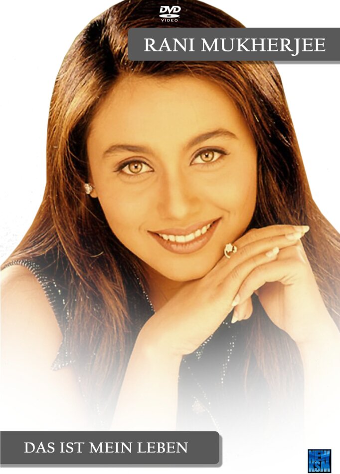 Rani Mukherjee - Das ist mein Leben