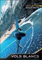 Vols Blancs Collector's Edition