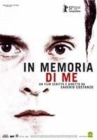 In memoria di me (2007)