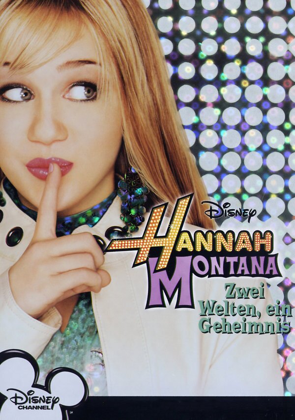 Hannah Montana - Zwei Welten, ein Geheimnis