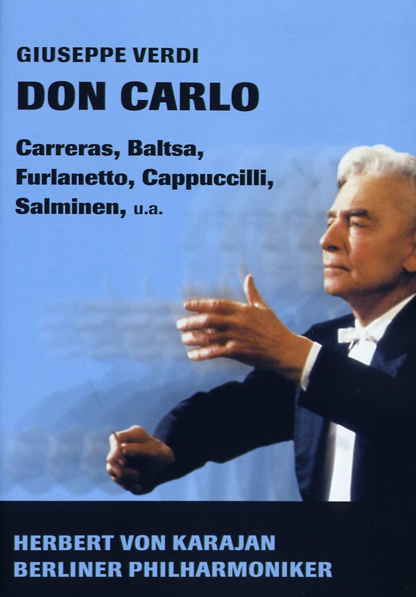 Berliner Philharmoniker, Herbert von Karajan & José Carreras - Verdi - Don Carlo