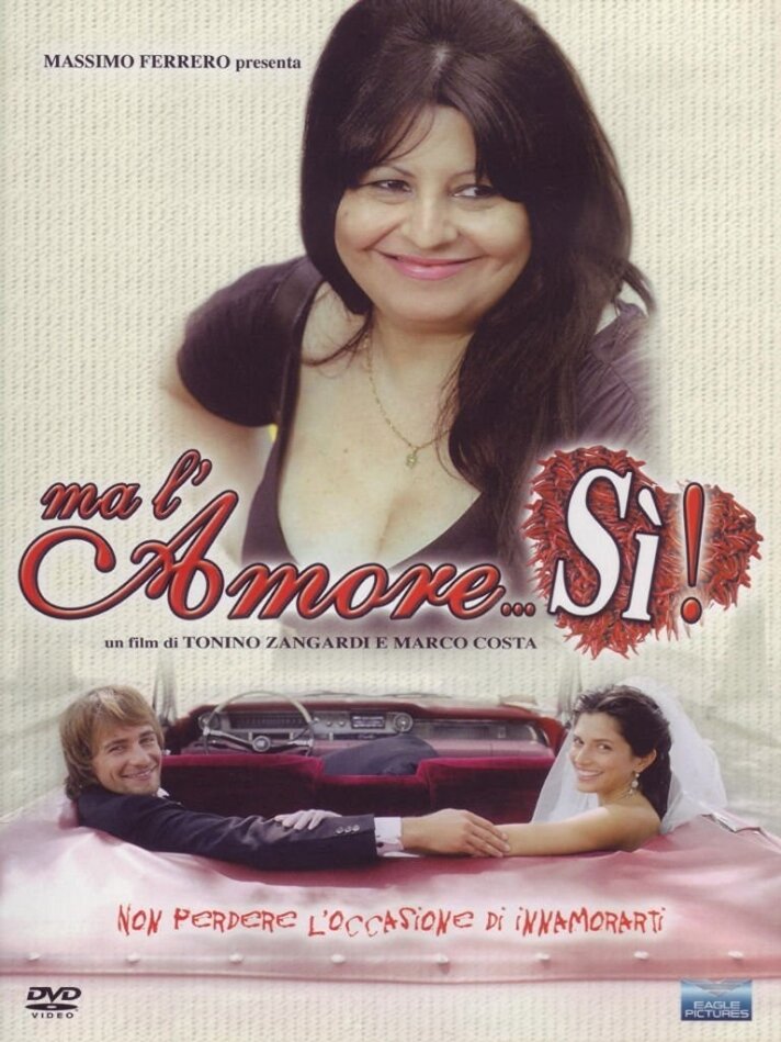 Ma l'amore... sì! (2006)