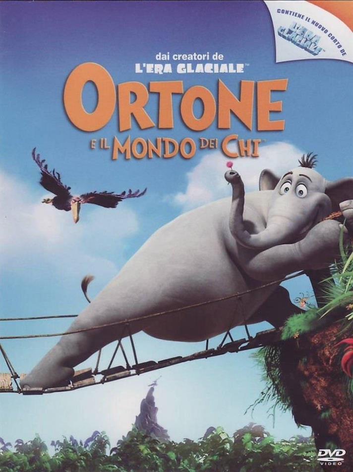 Ortone e il mondo dei Chi (2008)