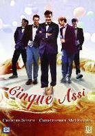 I cinque assi - Five aces