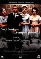 Voci lontane... sempre presenti - Distant voices, still lives (1988)