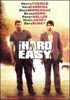 The hard easy
