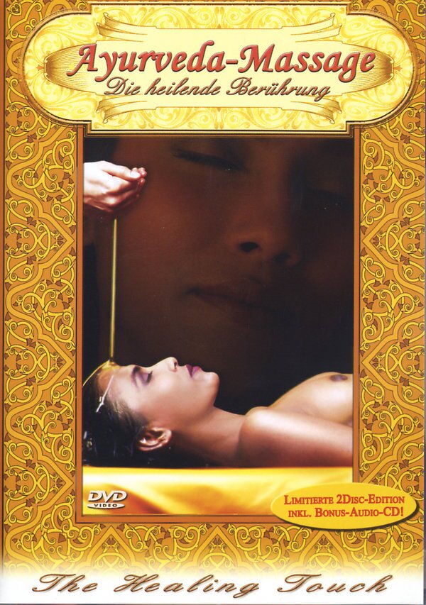 Ayurveda Massage - Die heilende Berührung