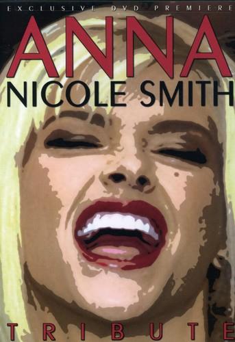Anna Nicole Smith - Tribute