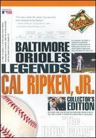 MLB: Legends - Baltimore Orioles Cal Ripken JR. Collector's Edition