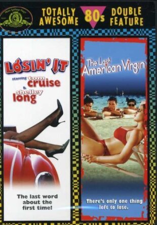 Losin' It / The Last American Virgin - Totally Awesome 80s Double Feature
