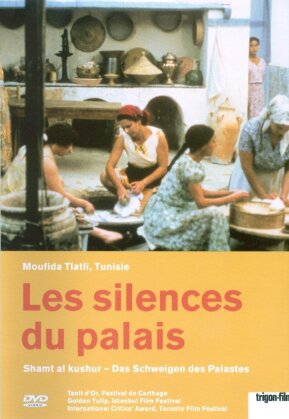 Les silences du palais - Shamt al kushur (1994)