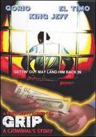 Grip - A Criminal's Story