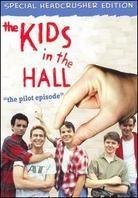 Kids in the Hall - The Pilot Episode Collector's Edition