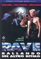 Rave - Ballando un altro ritmo