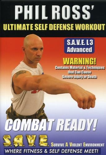 Phil Ross - Ultimate Self Defense Workout - Combat Ready