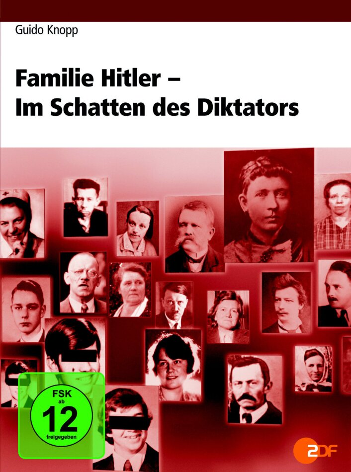 Guido Knopp - Familie Hitler - Im Schatten des Dikators