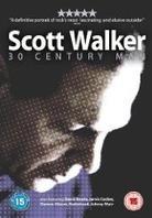 Walker Scott - 30 Century Man