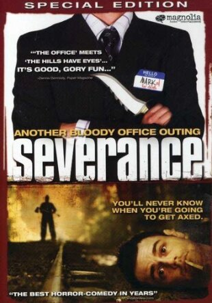 Severance (2006) Edizione Speciale