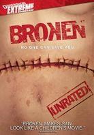 Broken (2006) Unrated