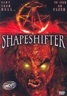 Shapeshifter Uncut