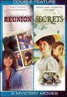 Reunion / Secrets