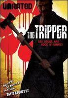 The Tripper (2006)