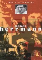 Music for the Movies - Bernard Herrmann