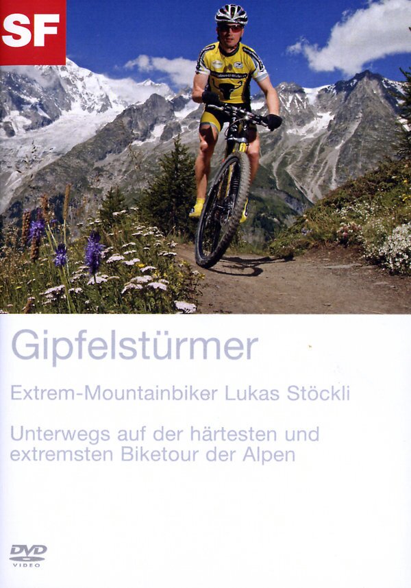 Gipfelstürmer - SF Dokumentation