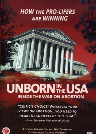 Unborn in the USA - Inside the War on Abortion