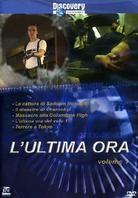 L'ultima ora - Vol. 1 - Zero Hour (2004) 2 DVDs