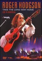 Roger Hodgson - Take the Long Way Home - Live in Montreal