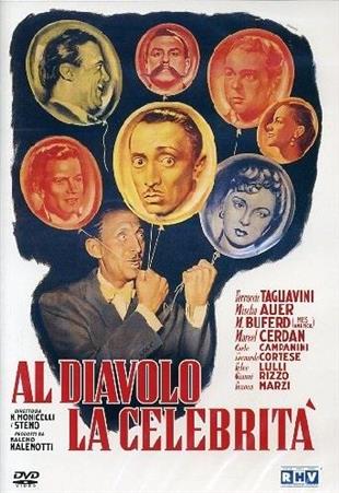 Al diavolo la celebrità (1949) n/b