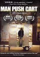 Man Push Cart (2005)