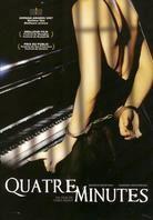 Quatre minutes - Vier Minuten (2006)