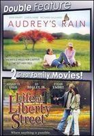 Audrey's Rain / Life on Liberty Street Double Feature