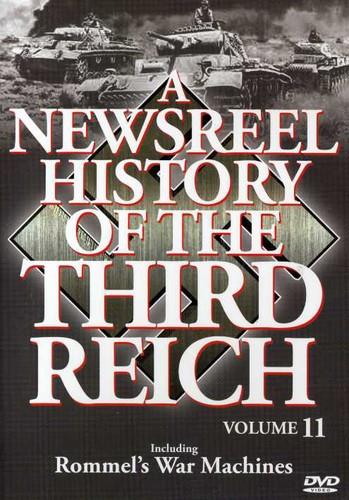 A Newsreel History of the Third Reich - Vol. 11